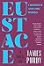 Eustace Chisholm and the Works: A Novel by Purdy, James (2015) Paperback