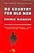 No Country For Old Men (Vintage International) No Country For Old Men