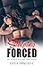 Sleeping Forced - Forbidden & Steamy Dirty Erotica Short Sex Stories for Adults: Virgin First Time, Rough Daddy Dom, Age Gap Older Men, College Brats, ... & Dirty Erotica Short Sex Stories Book 2)