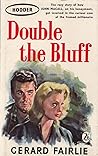 Double The Bluff Double The Bluff