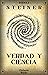 Verdad y Ciencia (Spanish Edition)
