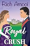 Royal Crush: A Sw...