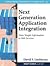 Next Generation Application Integration : From Simple Information to Web Services