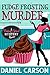 Fudge Frosting Murder (Baki...