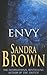 Envy by Sandra Brown by Sandra       Brown