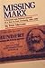 Missing Marx by Peter Marcuse (1991-01-01)