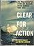 Clear For Action: The Photo...