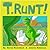 T-Runt by Derek McCulloch (July 02,2009)