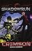 Shadowrun: Crimson by Kevin R. Czarnecki (2015-04-01)