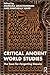 Critical Ancient World Studies