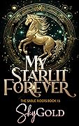 My Starlit Forever