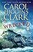 [Wrecked (A Regan Reilly Mystery)] [By: Clark, Carol Higgins] [March, 2011]