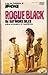 Rogue Black by Giles, Raymond(November 12, 1980) Mass Market Paperback