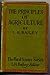 The principles of agriculture: A text book for schools and rural societies (The rural science series)