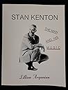 Stan Kenton: The Man and His Music