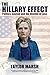 The Hillary Effect by Taylor Marsh (2014-07-01)