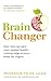 NEW-Brain Changer