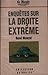 Enquêtes sur la droite extrême (Collection Actualité) (French Edition)