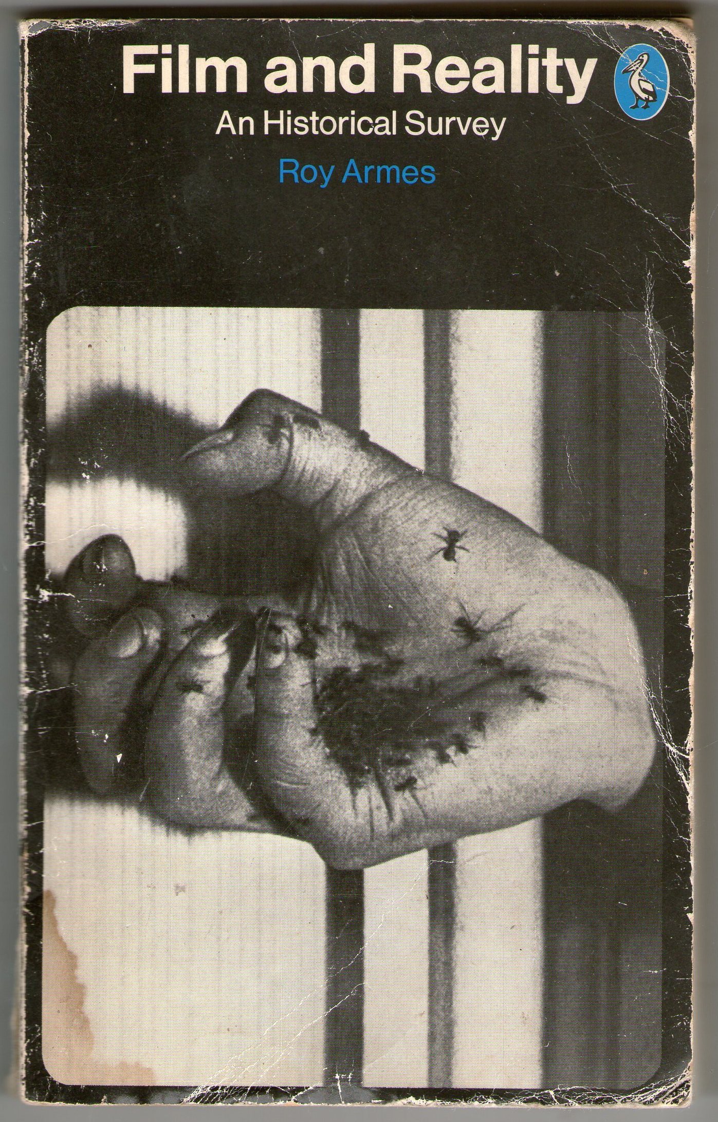 Film and Reality: A Historical Survey (Pelican books)