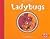 Ladybugs (Nature's Friends series)