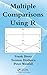 Multiple Comparisons Using R by Bretz, Frank, Hothorn, Torsten, Westfall, Peter (2010) Hardcover