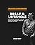 Break & Untangle: The Maste...