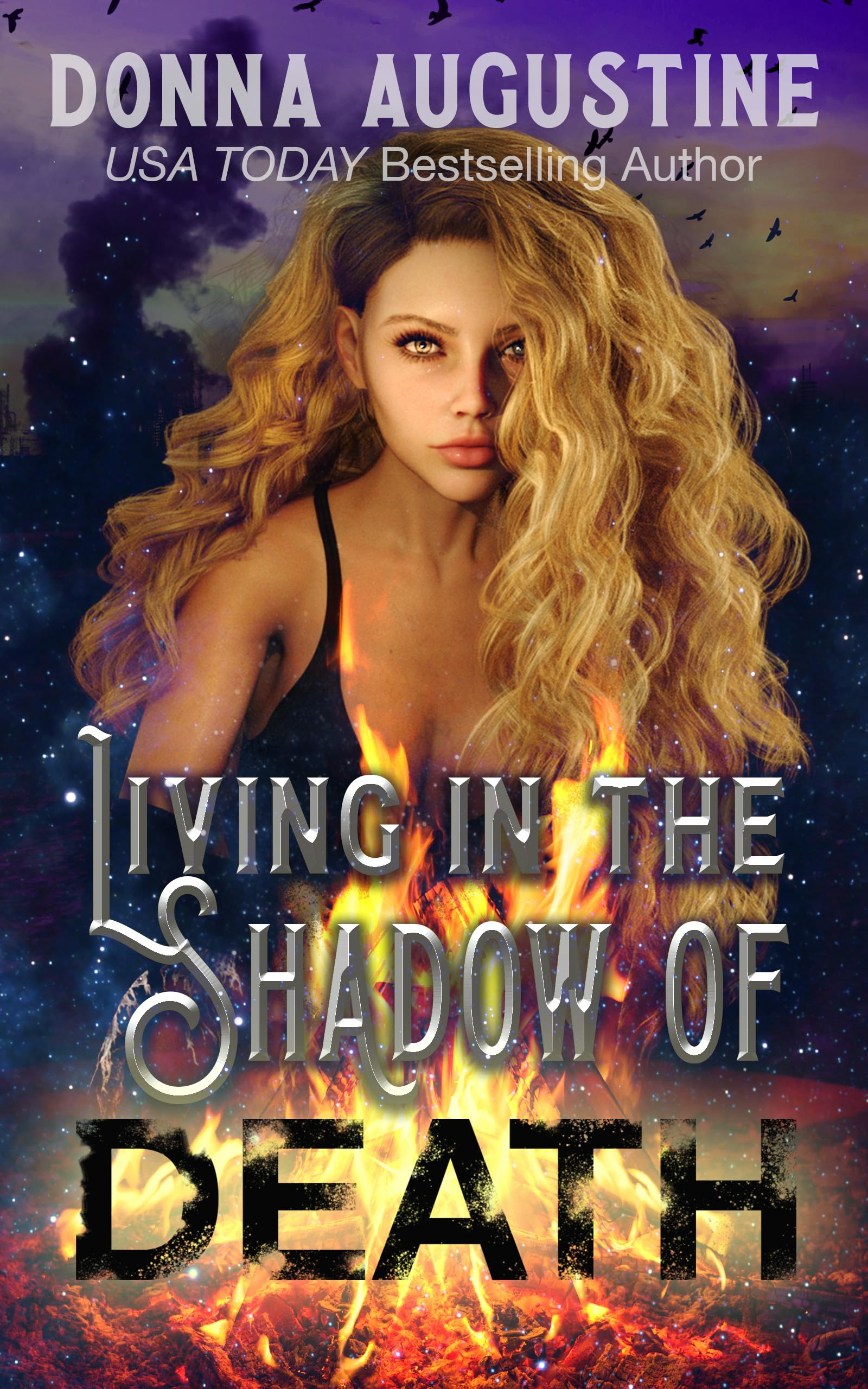 Living in the Shadow of Death (Life After Death Day #1)