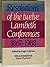 Resolutions of the Twelve Lambeth Conferences 1867-1988