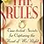 The Rules: Time-Tested Secrets for Capturing the Heart of Mr. Right