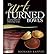 { [ THE ART OF TURNED BOWLS: DESIGNING BOWLS WITH A WORLD-CLASS TURNER ] } Raffan, Richard ( AUTHOR ) Sep-02-2008 Paperback