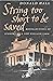 String Too Short to Be Saved: Recollections of summers on a new england farm