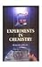 Experiments In Chemistry
