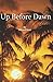 Up Before Dawn by Kent, Edward (2011) Paperback