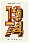 1974: A Personal ...