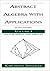 Abstract Algebra with Applications, Vol.-1