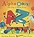 AlphaOops!: The Day Z Went First by Alethea Kontis (2006-07-25)