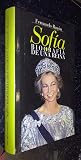 Sofía, biografía ...