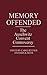 Memory Offended: The Auschwitz Convent Controversy Hardcover June 30, 1991