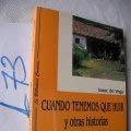 Cuando Tenemos Que Huir (Y Otras Historias)