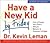 Have a New Kid by Friday [ Audiobook, CD] Publisher: Revell; Abridged edition