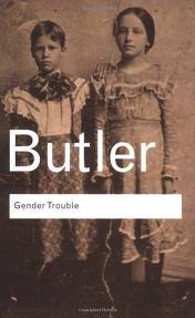 Gender Trouble: Feminism and the Subversion of Identity (Routledge Classics) 1st (first) edition