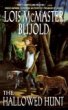 The Hallowed Hunt [Mass Market Paperback]