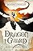 Dragon Guard (The Skystone ...