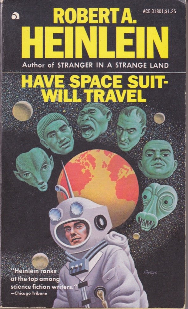 Have Space Suit- Will Travel