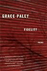 Fidelity: Poems b...