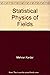 Statistical Physics of Fields 1st edition by Kardar, Mehran (... by Mehran Kardar