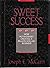Sweet Success: How Nutrasweet Created a Billion Dollar Business