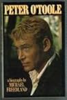 Peter O'Toole : A Biography