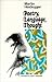 Poetry, Language, Thought