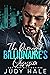 The Damaged Billionaire's O...